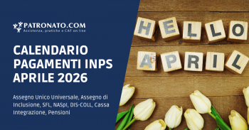 Calendario INPS Aprile 2026 date e giorni pagamenti